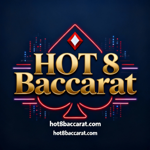 HOT 8 Baccarat